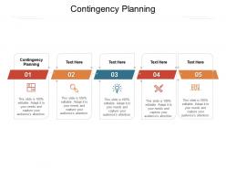Contingency planning ppt powerpoint presentation show topics cpb