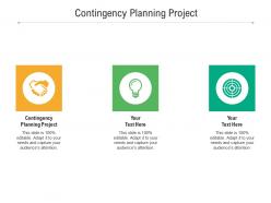 Contingency planning project ppt powerpoint presentation gallery inspiration cpb