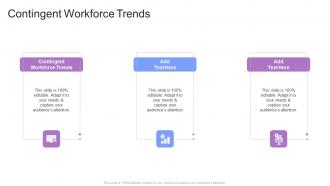 Contingent Workforce Trends In Powerpoint And Google Slides Cpb