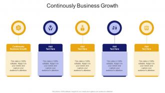Continously Business Growth In Powerpoint And Google Slides Cpb