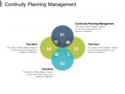 Continuity planning management ppt powerpoint presentation infographic template pictures cpb