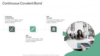 Continuous Covalent Bond In Powerpoint And Google Slides Cpb