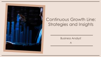 Continuous Growth Line Strategies And Insights PPT Sample AT