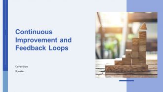 Continuous Improvement And Feedback Loops PPT Slides AT