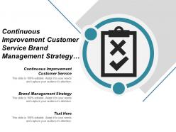 Continuous improvement customer service brand management strategy marketing strategies cpb