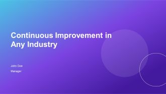 Continuous Improvement In Any Industry PPT Example AT