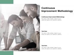 Continuous improvement methodology ppt powerpoint presentation summary rules cpb