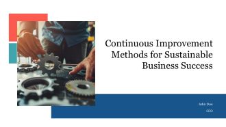 Continuous Improvement Methods For Sustainable Business Success PPT Sample AT