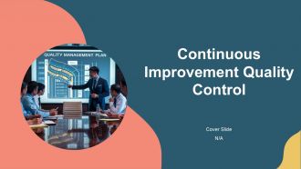Continuous Improvement Quality Control PPT Mockup AT