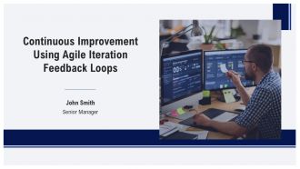 Continuous Improvement Using Agile Iteration Feedback Loops PPT Example AT