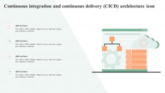 Continuous Integration And Continuous Delivery CICD Architecture Icon