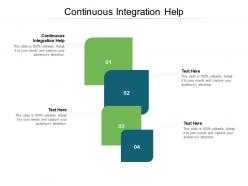 Continuous integration help ppt powerpoint presentation model grid cpb