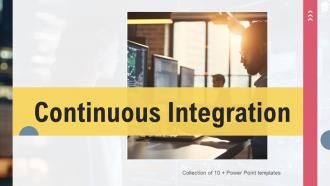 Continuous Integration Powerpoint Ppt Template Bundles