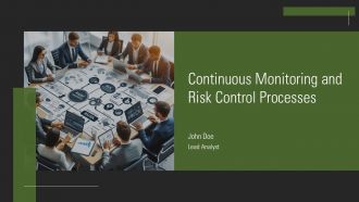 Continuous Monitoring And Risk Control Processes PPT Slides AT