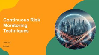 Continuous Risk Monitoring Techniques PPT Presentation AT