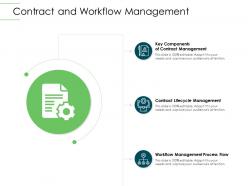 Contract and workflow management infrastructure planning