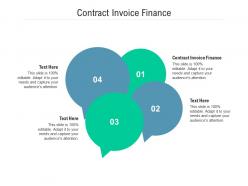 Contract invoice finance ppt powerpoint presentation outline ideas cpb