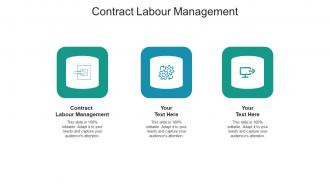 Contract labour management ppt powerpoint presentation professional master slide cpb