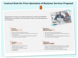 Contract note for price quotation of business services proposal ppt icon