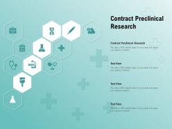Contract preclinical research ppt powerpoint presentation infographics designs