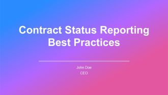 Contract Status Reporting Best Practices PPT Graphics AT