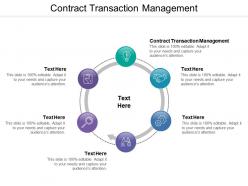 Contract transaction management ppt powerpoint presentation pictures show cpb