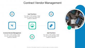 Contract Vendor Management In Powerpoint And Google Slides Cpb