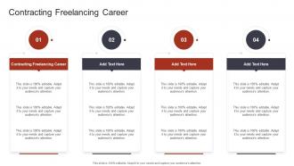 Contracting Freelancing Career In Powerpoint And Google Slides Cpb
