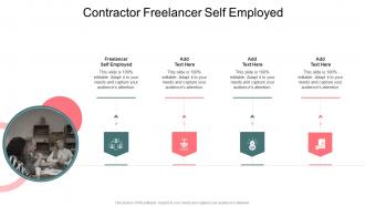 Contractor Freelancer Self Employed In Powerpoint And Google Slides Cpb