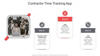 Contractor Time Tracking App In Powerpoint And Google Slides Cpb