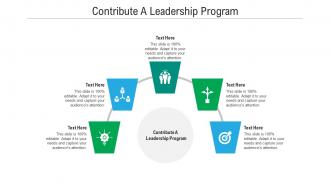Contribute a leadership program ppt powerpoint presentation inspiration themes cpb