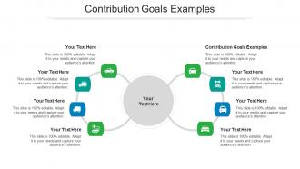 Contribution goals examples ppt powerpoint presentation file background cpb