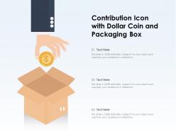 Contribution icon with dollar coin and packaging box