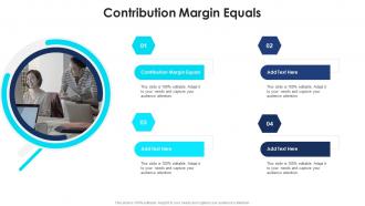 Contribution Margin Equals In Powerpoint And Google Slides Cpb