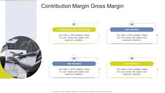 Contribution Margin Gross Margin In Powerpoint And Google Slides Cpb