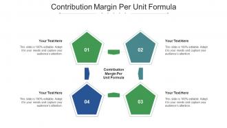 Contribution margin per unit formula ppt powerpoint presentation file layout cpb