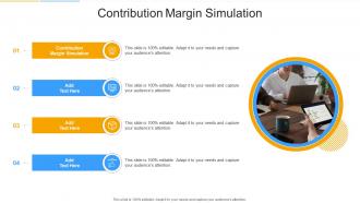Contribution Margin Simulation In Powerpoint And Google Slides Cpb