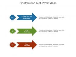 Contribution not profit ideas ppt powerpoint presentation inspiration background designs cpb