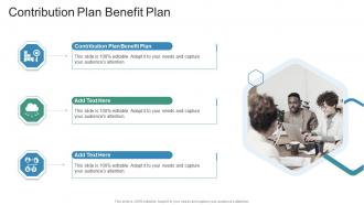 Contribution Plan Benefit Plan In Powerpoint And Google Slides Cpb