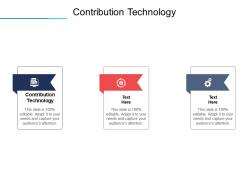 Contribution technology ppt powerpoint presentation visual aids infographic template cpb