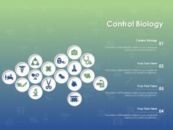 Control biology ppt powerpoint presentation inspiration infographic template
