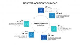 Control documents activities ppt powerpoint presentation portfolio example introduction cpb
