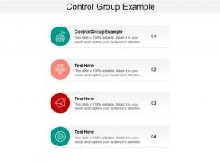 Control group example ppt powerpoint presentation inspiration themes cpb