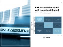 Control impact matrix process awareness parameters management assessment