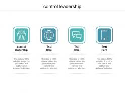 Control leadership ppt powerpoint presentation outline deck cpb
