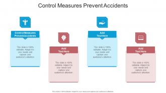 Control Measures Prevent Accidents In Powerpoint And Google Slides Cpb