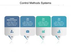 Control methods systems ppt powerpoint presentation inspiration cpb