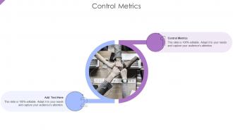 Control Metrics In Powerpoint And Google Slides Cpb