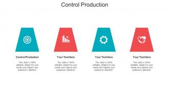 Control production ppt powerpoint presentation gallery format cpb
