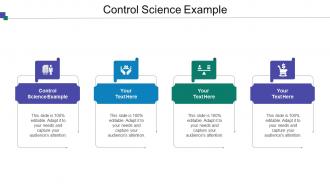 Control Science Example Ppt Powerpoint Presentation Styles Influencers Cpb